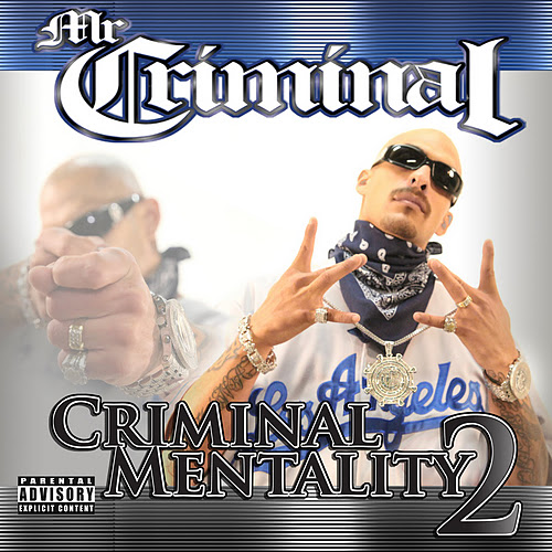 Mr Criminal - Criminal Mentality 2